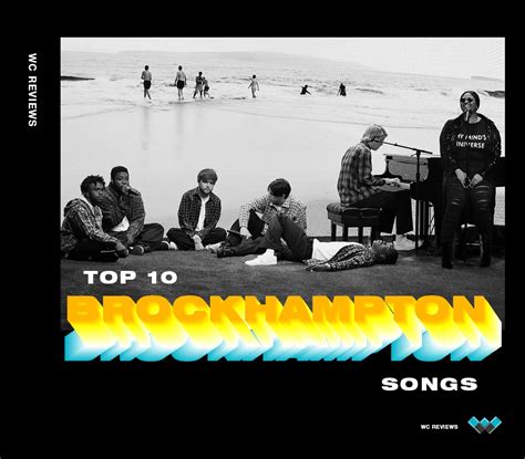 Top 10 BROCKHAMPTON Songs .